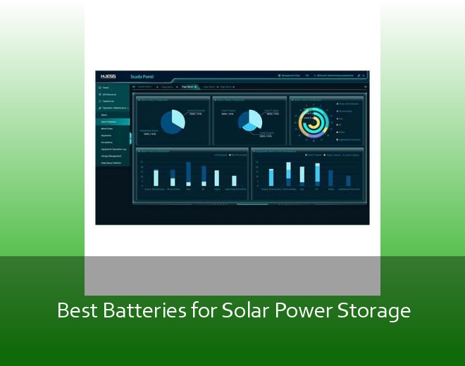 Best Batteries for Solar Power Storage
